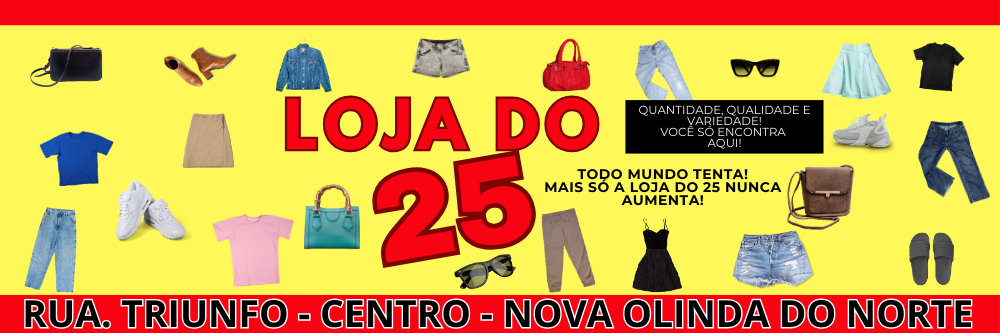 LOJA DO 25
